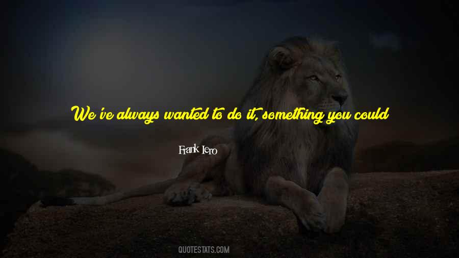 Quotes About What You Bring To The Table #474674