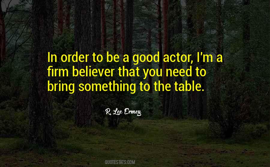 Quotes About What You Bring To The Table #543182