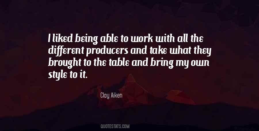 Quotes About What You Bring To The Table #845521