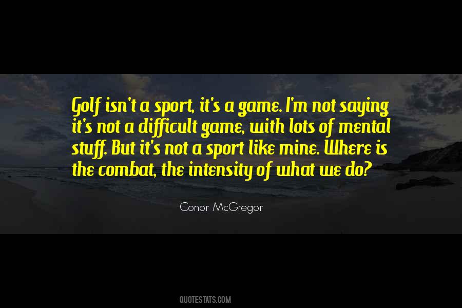 Quotes About Combat Sports #1509773