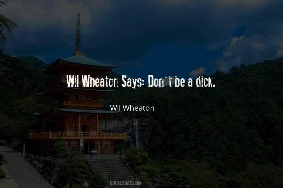 Quotes About Wheaton #212608