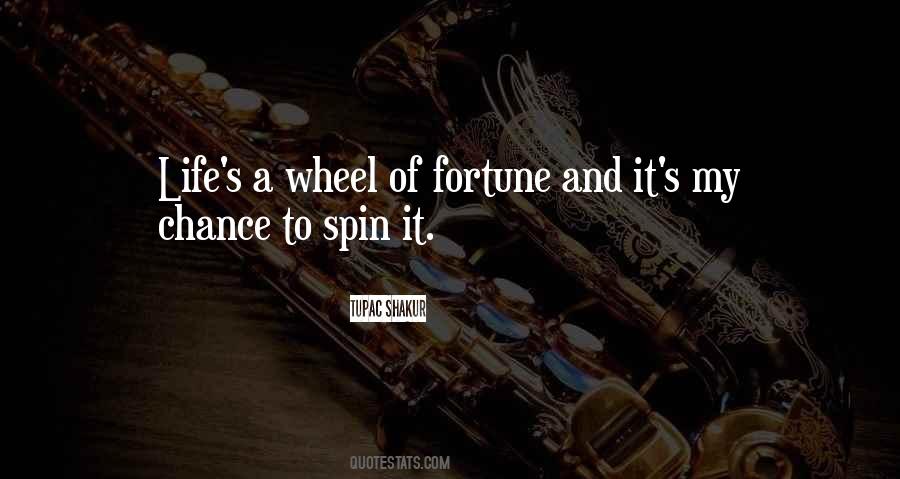 Quotes About Wheels Of Life #1678266