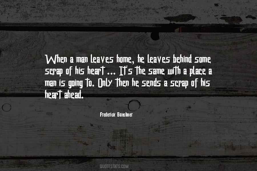 Quotes About When He Leaves #689832