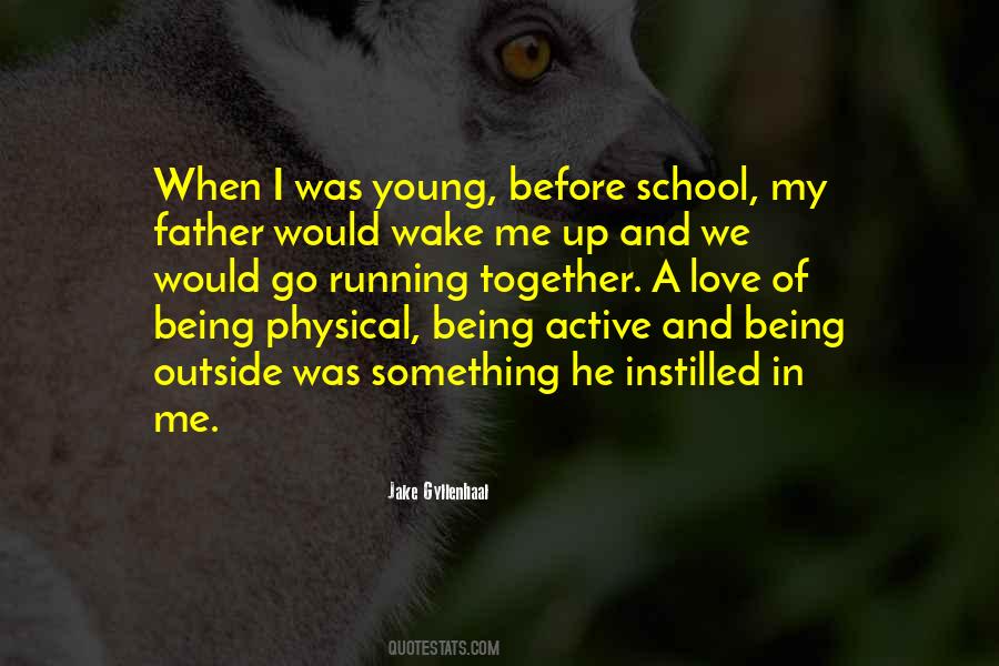 Quotes About When I Was Young #1210472