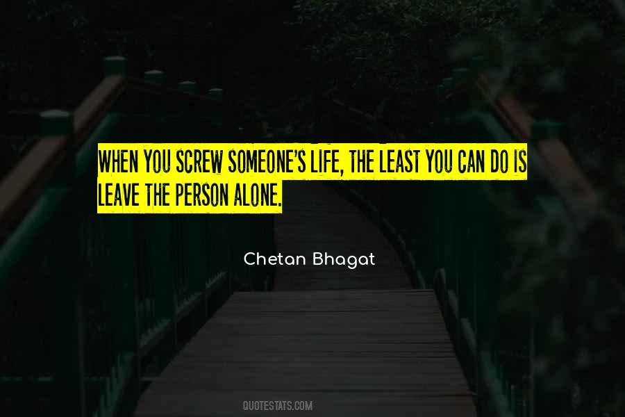 Quotes About When Someone Hurts You #1823327