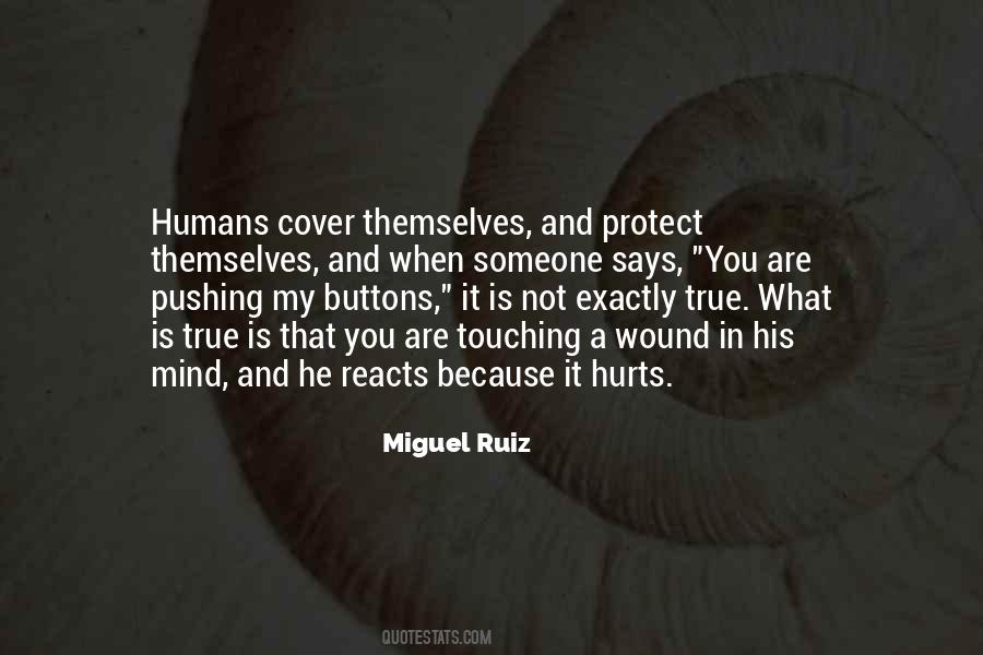 Quotes About When Someone Hurts You #422154