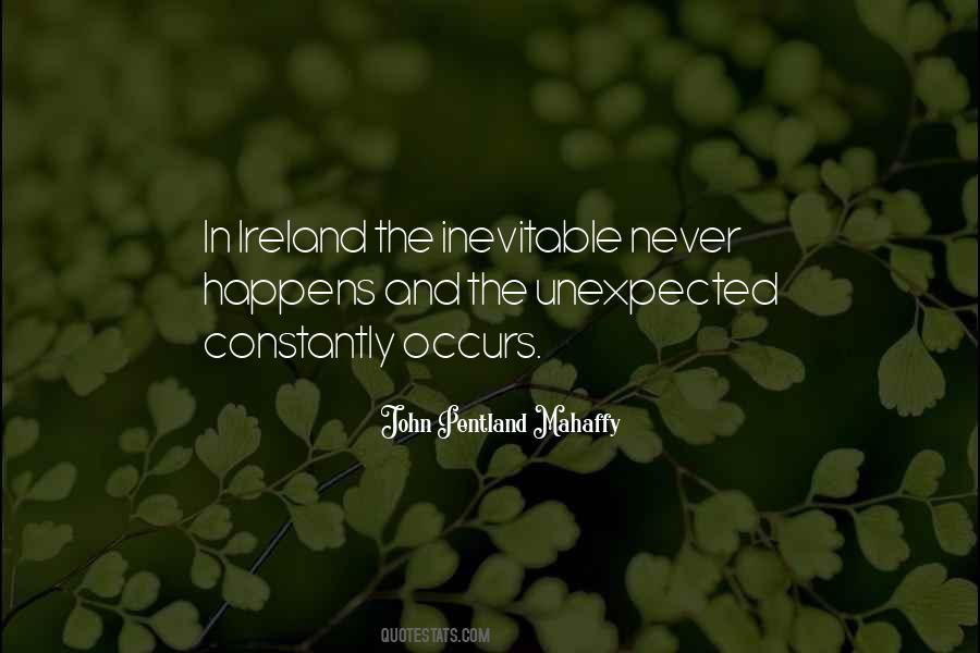 Quotes About When The Unexpected Happens #1155646