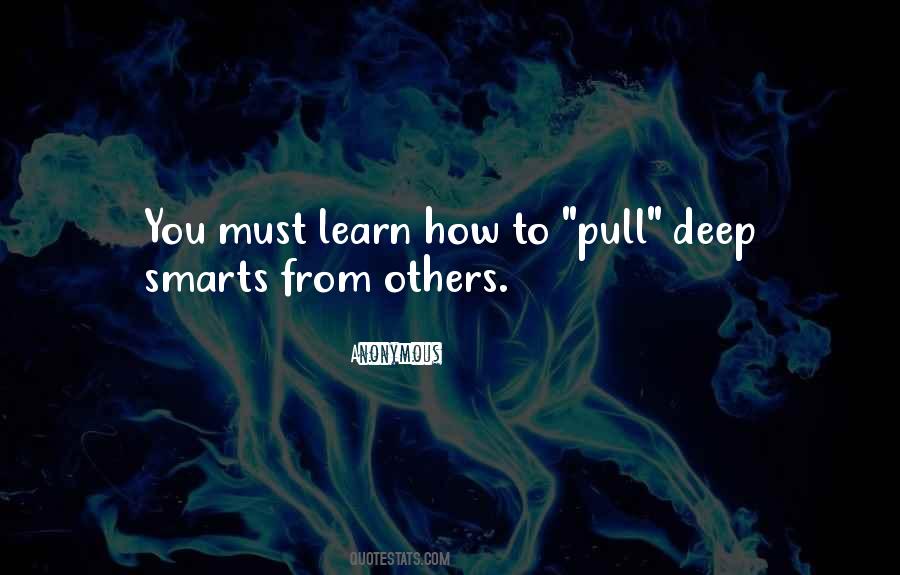 Quotes About Smarts #1314350