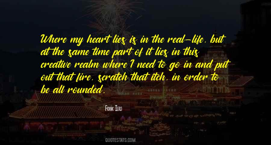 Quotes About Where My Heart Is #617709