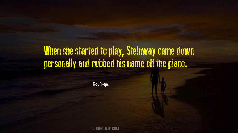 Quotes About Steinway #162082