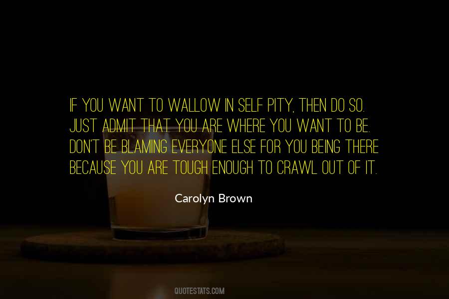 Quotes About Where You Want To Be #680037