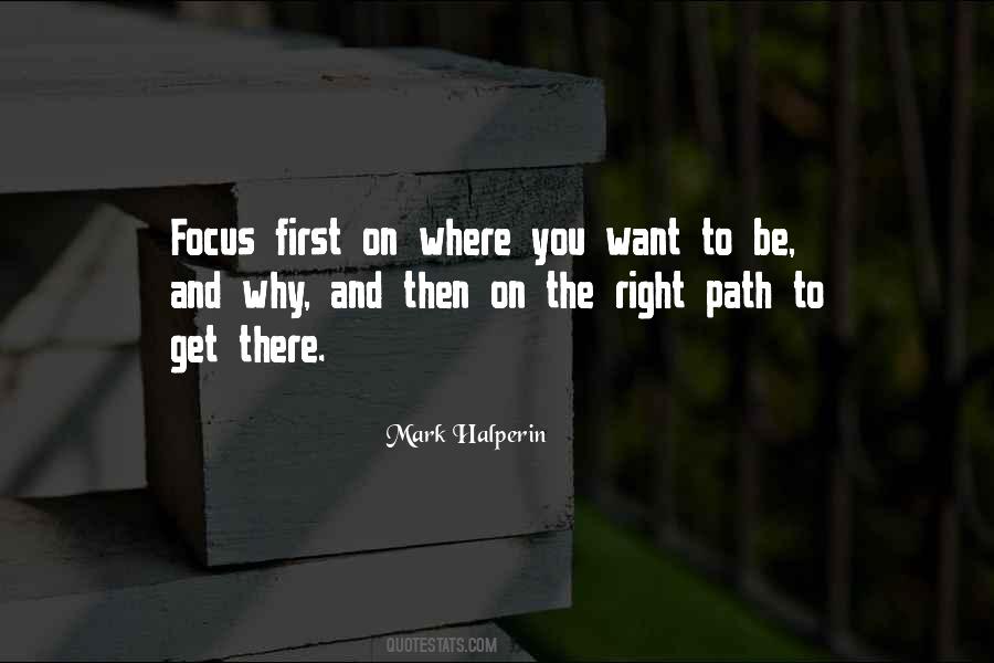 Quotes About Where You Want To Be #68054