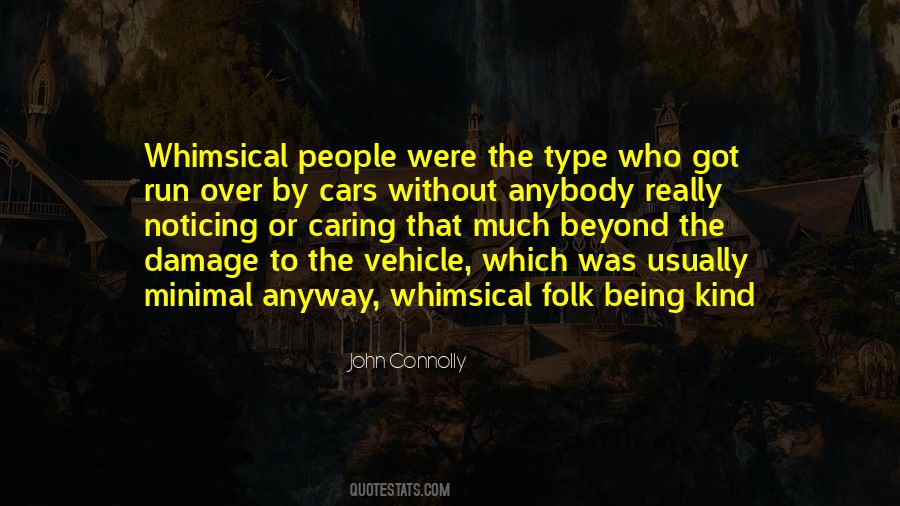 Quotes About Whimsical Things #464339