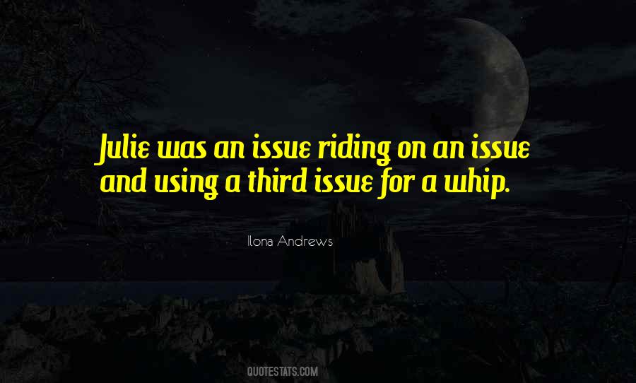 Quotes About Whip #887502