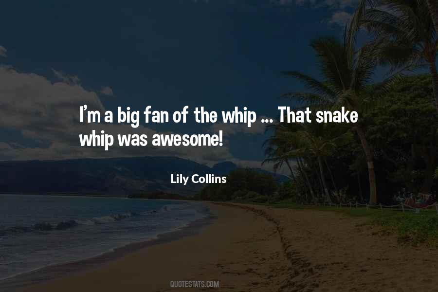 Quotes About Whip #980455