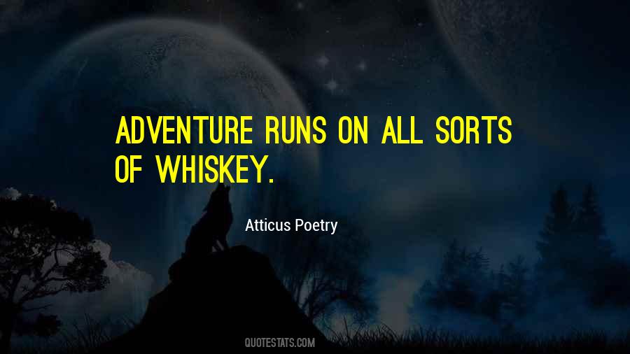 Quotes About Whiskey And Love #1751872