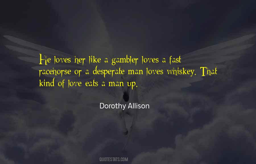 Quotes About Whiskey And Love #1867964