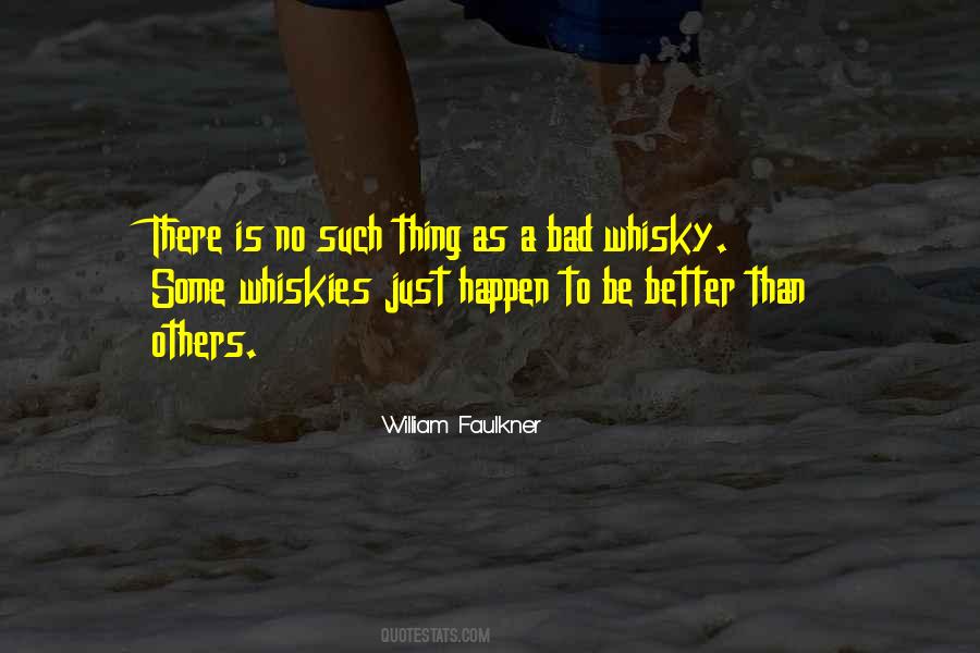 Quotes About Whiskey Drinking #58719