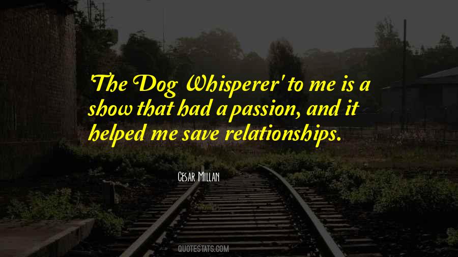 Quotes About Whisperer #745859