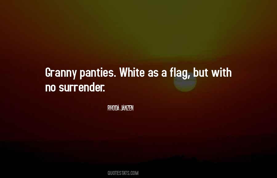 Quotes About White Panties #823243