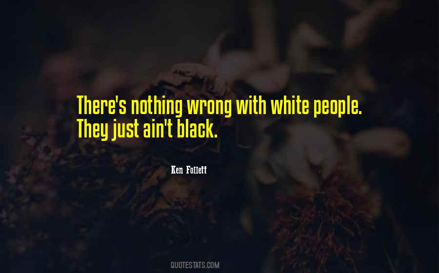 Quotes About White People #1012167