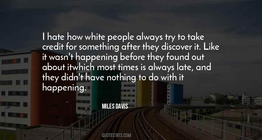 Quotes About White People #1187072