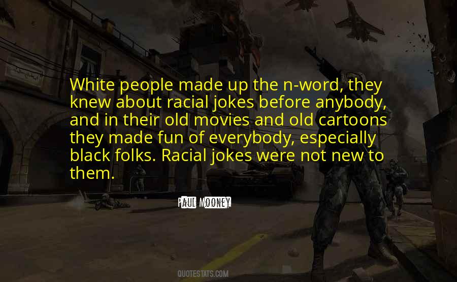 Quotes About White People #928227