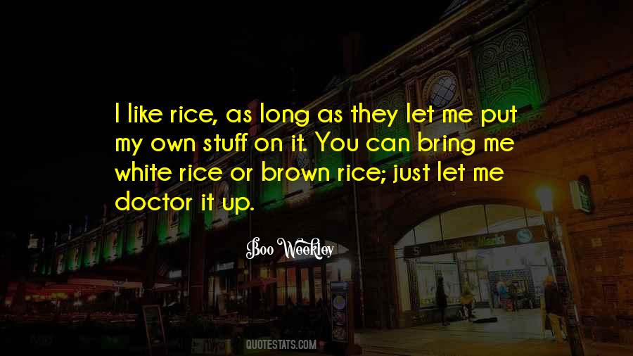 Quotes About White Rice #1474284