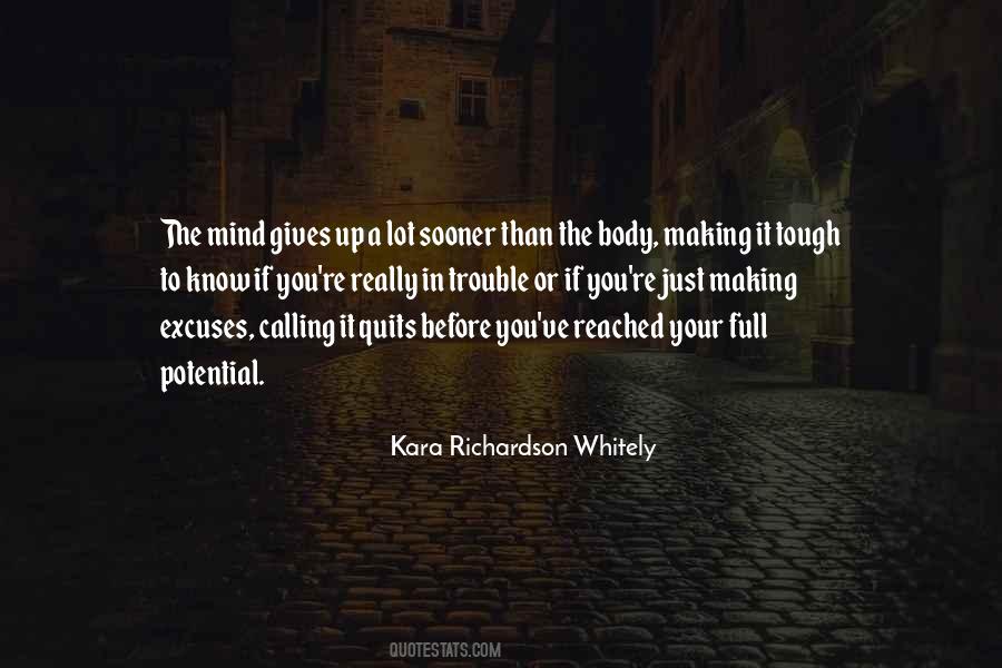 Quotes About Whitely #1236856