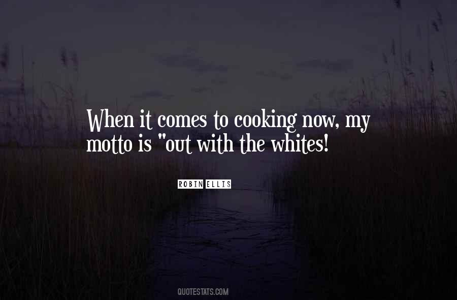 Quotes About Whites #1301772