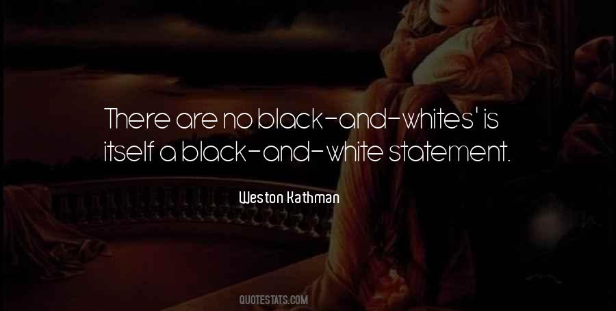 Quotes About Whites #1358882