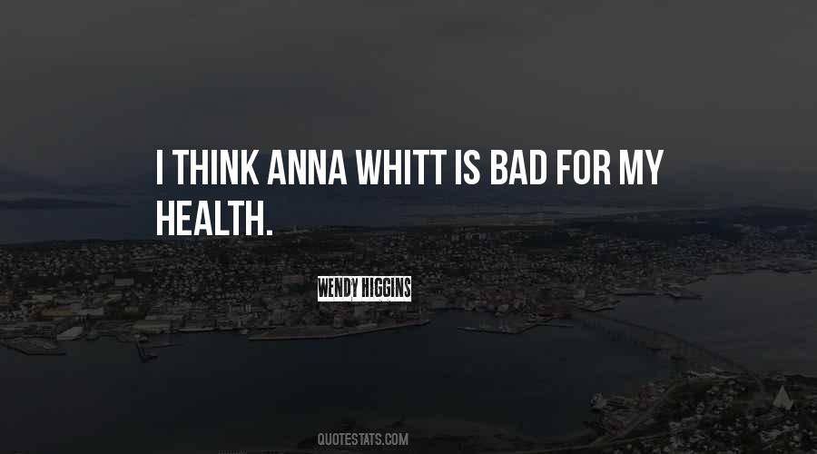 Quotes About Whitt #221421