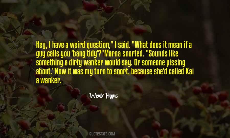 Quotes About Whitt #682510