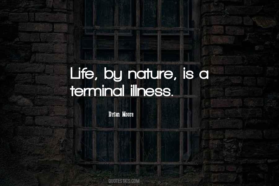 Quotes About Terminal Illness #1358528