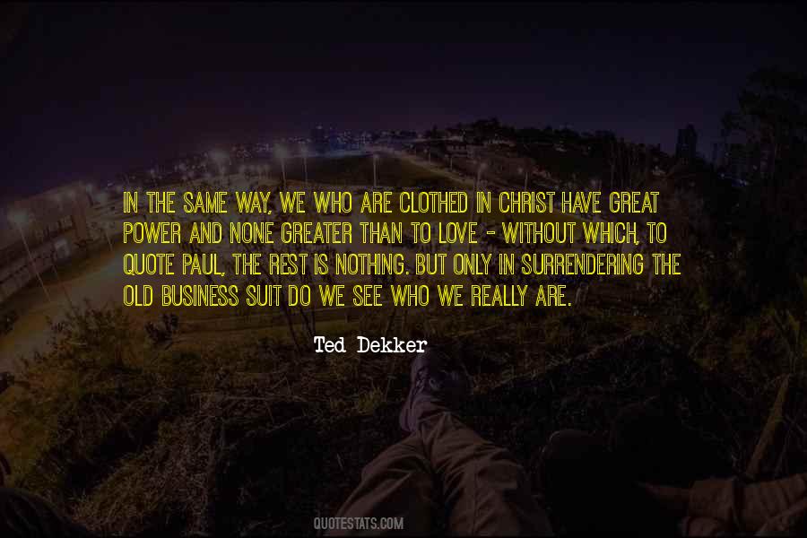 Quotes About Who We Are In Christ #1242387