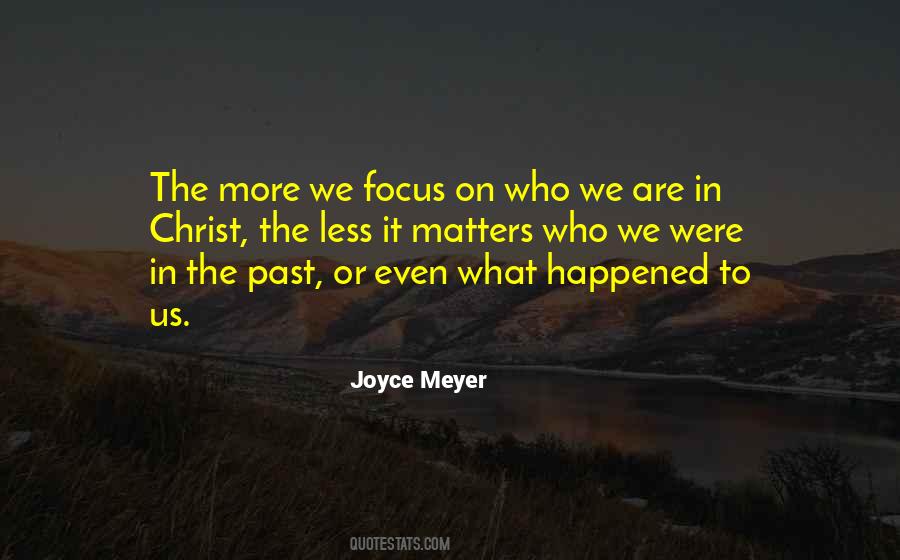 Quotes About Who We Are In Christ #499323