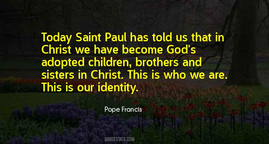 Quotes About Who We Are In Christ #782765