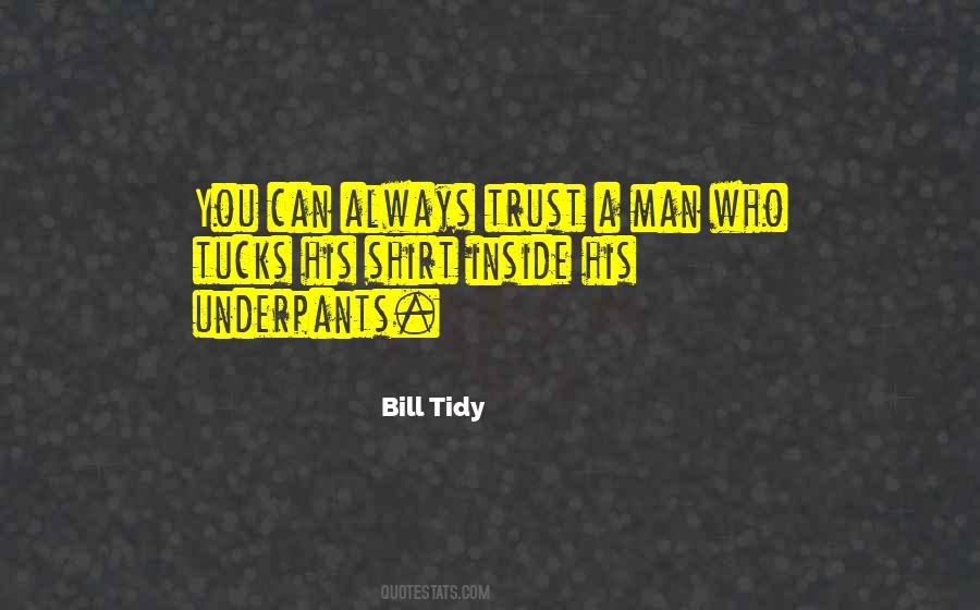 Quotes About Who You Can Trust #1356674