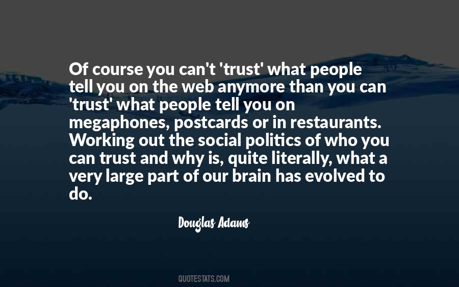 Quotes About Who You Can Trust #1545535