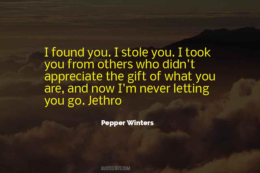 Quotes About Never Letting Go #382673