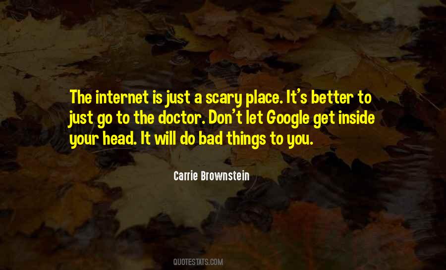 Quotes About Why The Internet Is Bad #179080