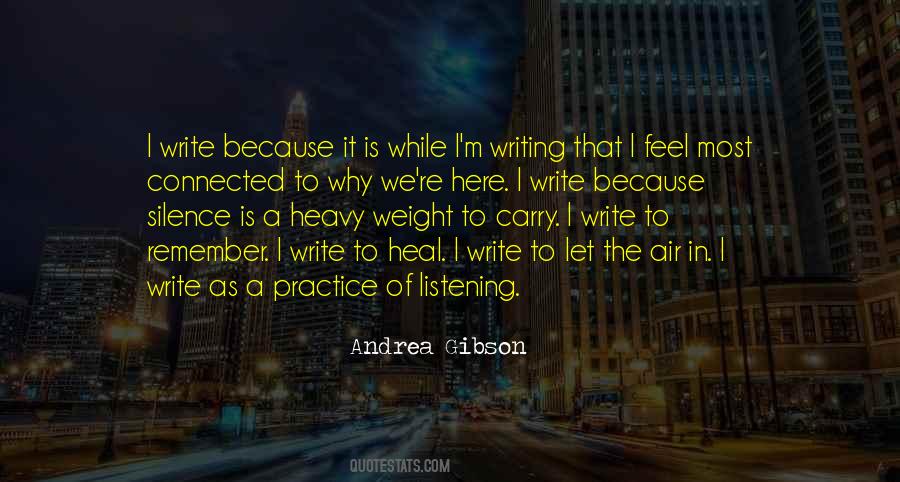 Quotes About Why We Write #1077083