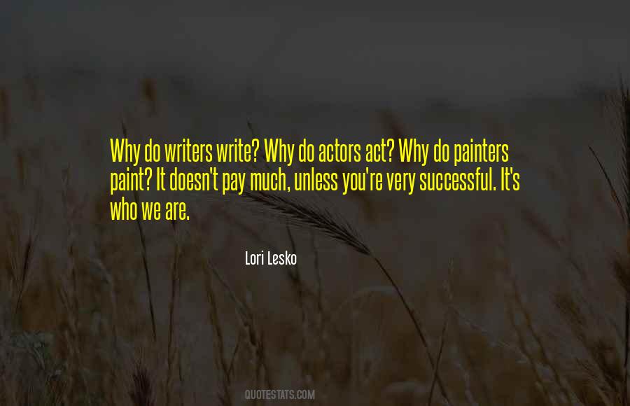 Quotes About Why We Write #918445