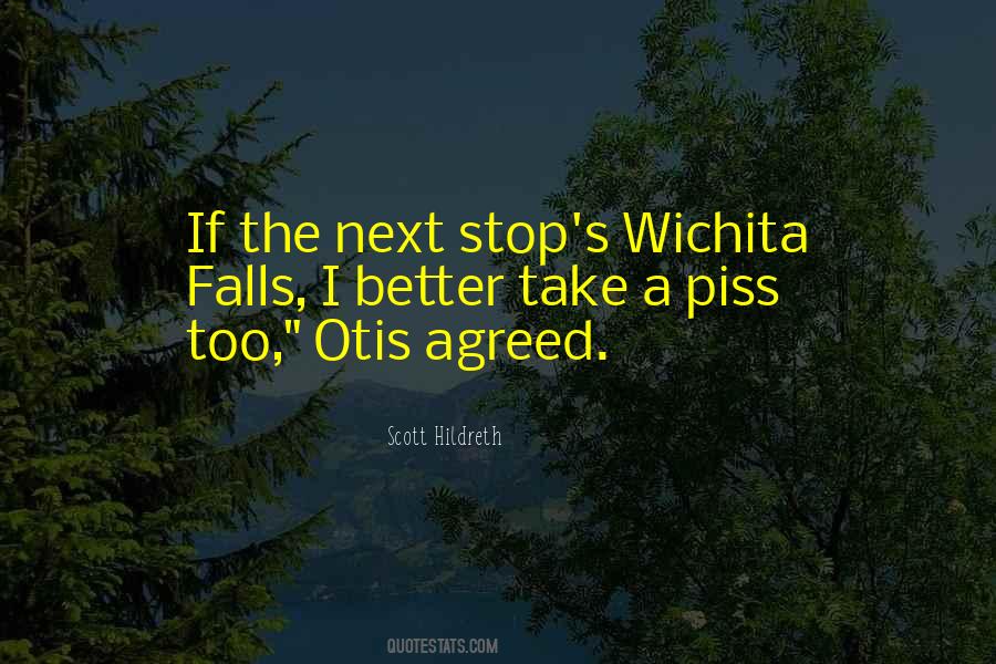 Quotes About Wichita #1525978