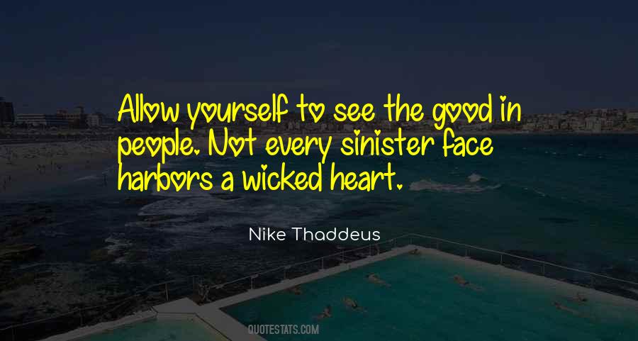 Quotes About Wicked People #1132396
