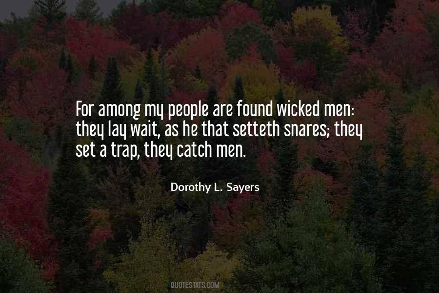 Quotes About Wicked People #573295