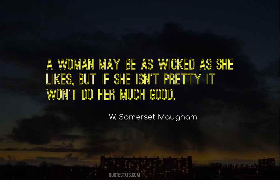 Quotes About Wicked Woman #1398757