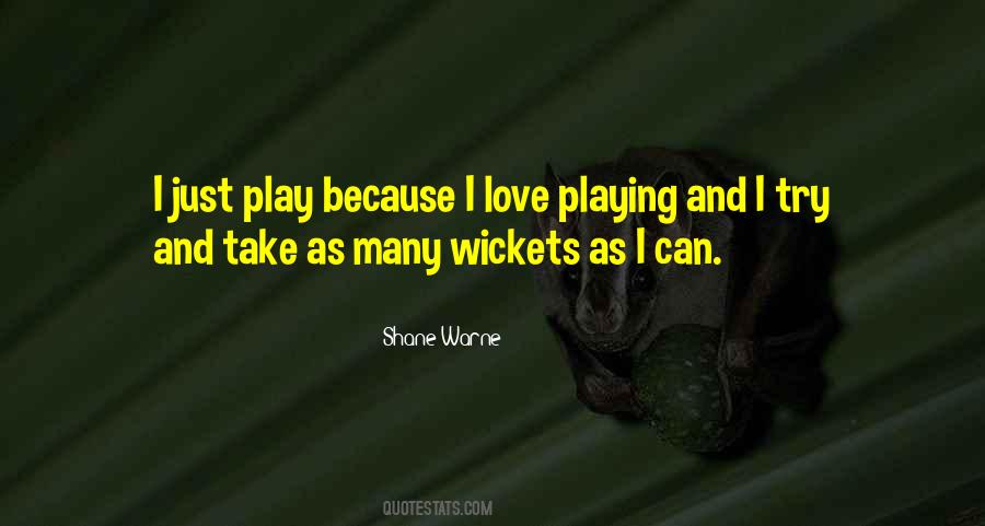 Quotes About Wickets #312338