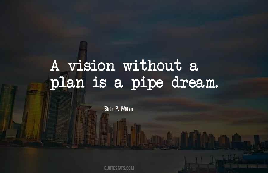 Quotes About A Vision #1401433