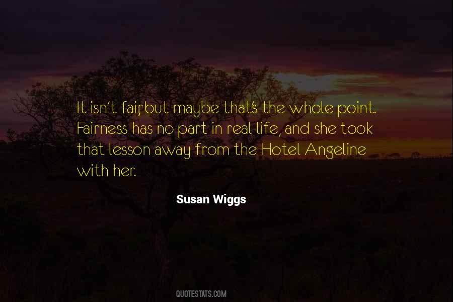 Quotes About Wiggs #1031909